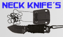 NECK KNIFE